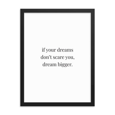 IF YOUR DREAMS Framed