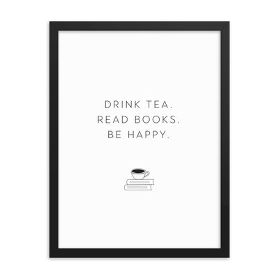 DRINK TEA Framed