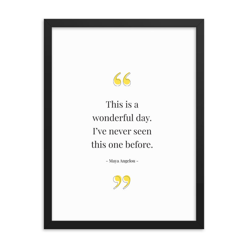 WONDERFUL DAY Framed