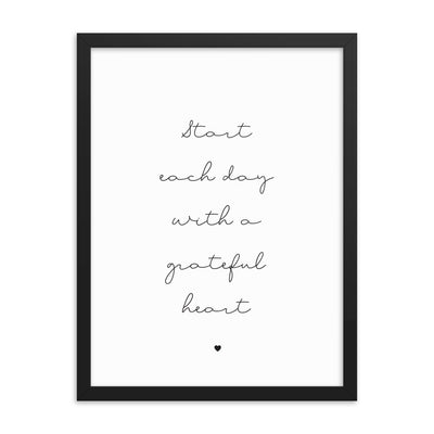 START EACH DAY Framed