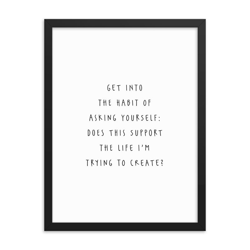 ASK YOURSELF Framed