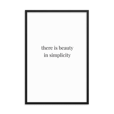 THERE IS BEAUTY Framed