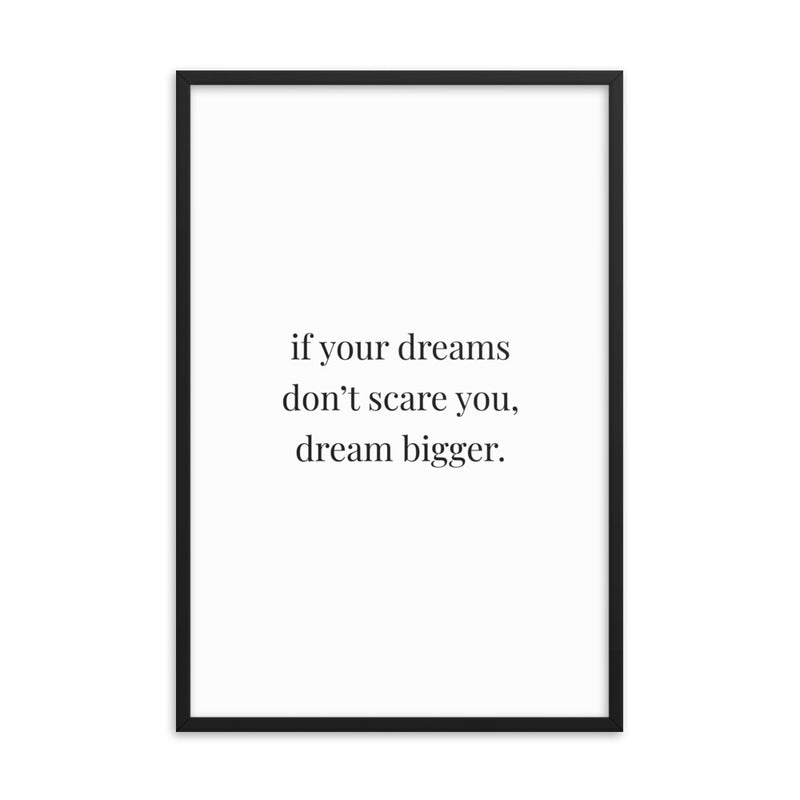 IF YOUR DREAMS Framed