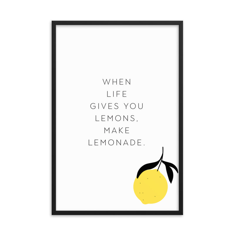 Make Lemonade Framed