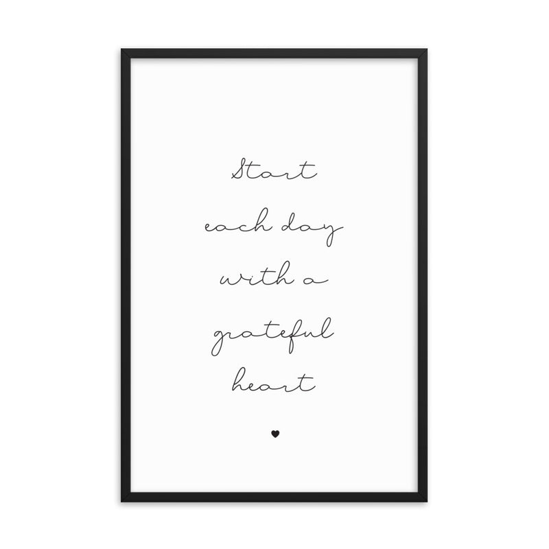 START EACH DAY Framed