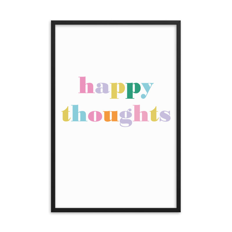 HAPPY THOUGHTS Framed