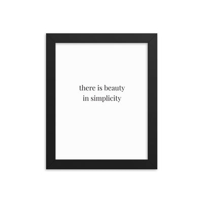 THERE IS BEAUTY Framed