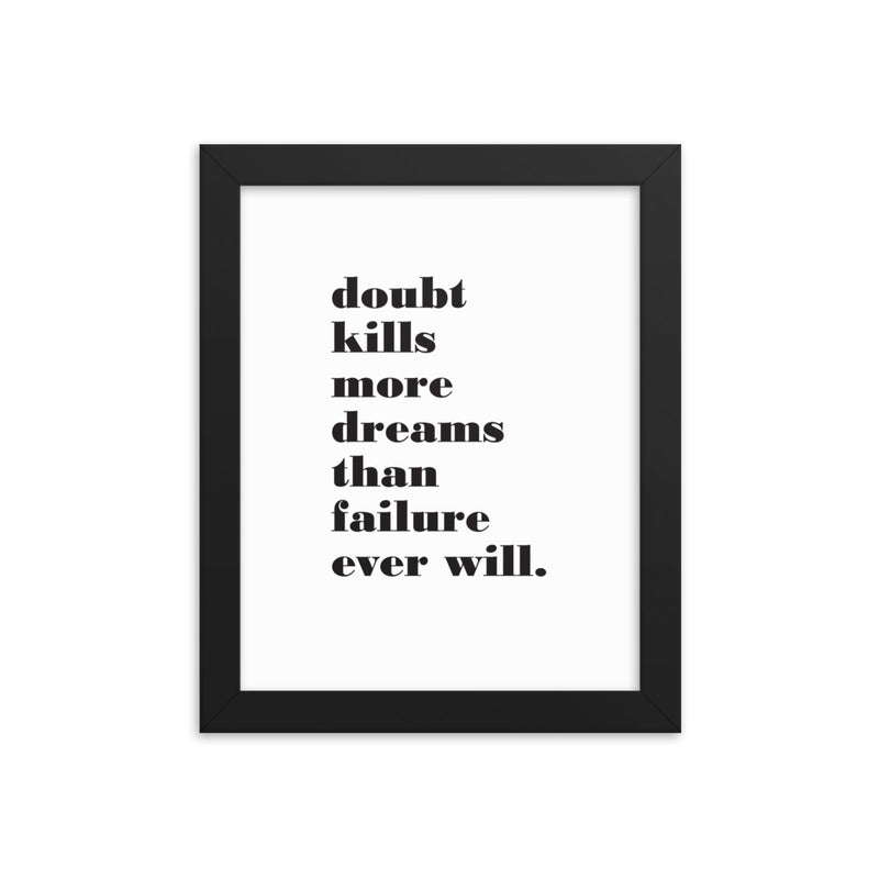 DOUBT KILLS Framed