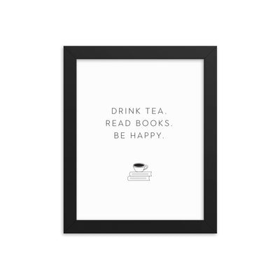 DRINK TEA Framed