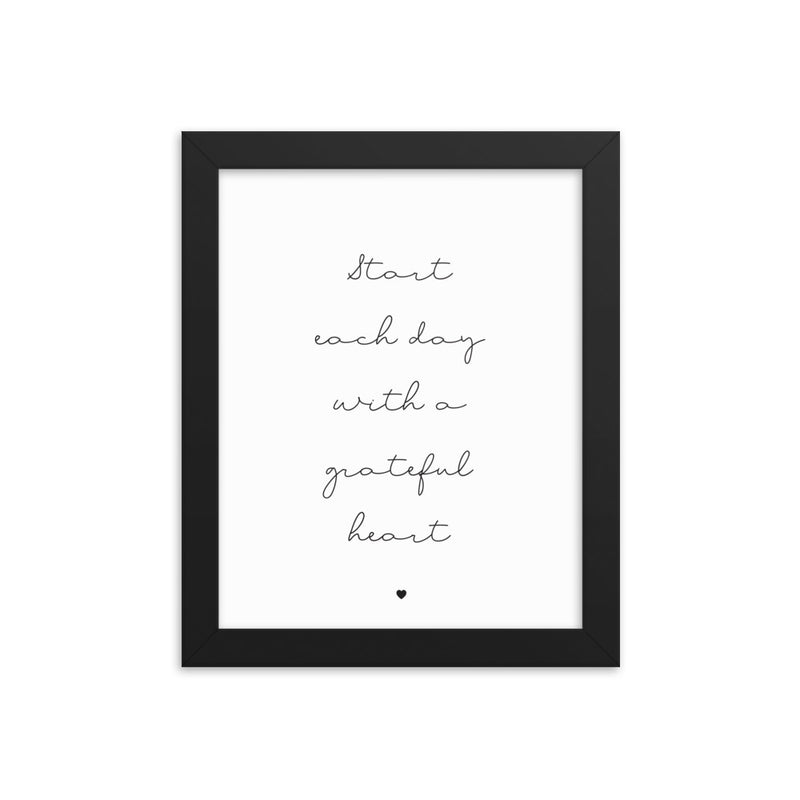 START EACH DAY Framed