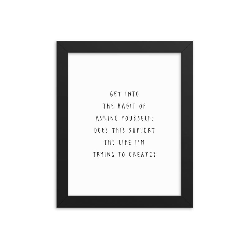 ASK YOURSELF Framed