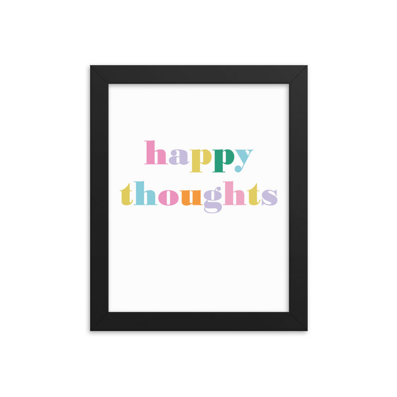 HAPPY THOUGHTS Framed
