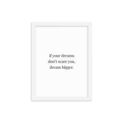 IF YOUR DREAMS Framed