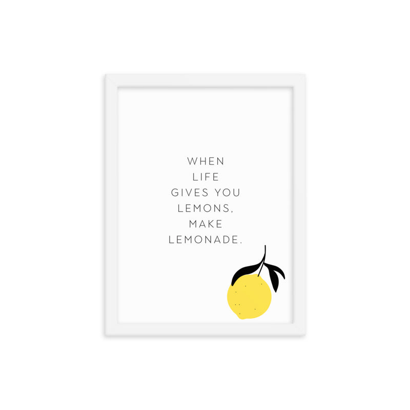 Make Lemonade Framed