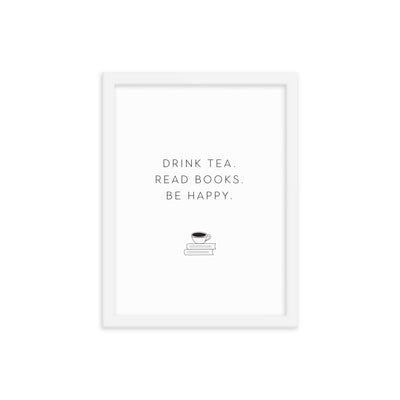 DRINK TEA Framed