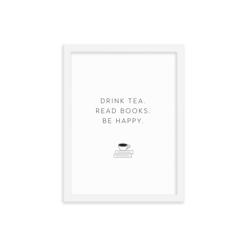 DRINK TEA Framed