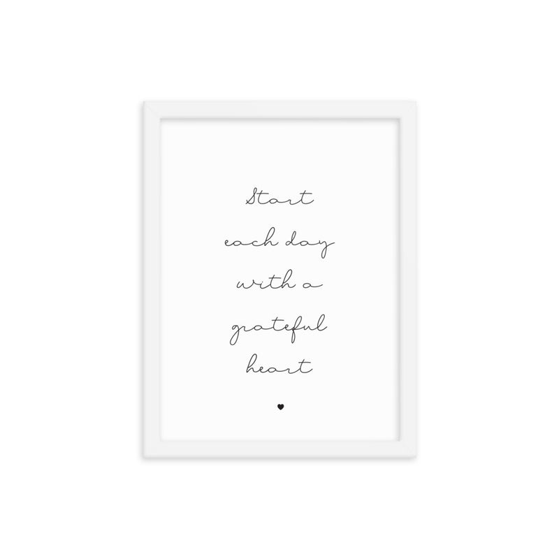 START EACH DAY Framed