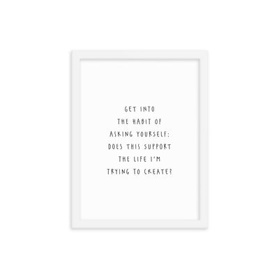 ASK YOURSELF Framed