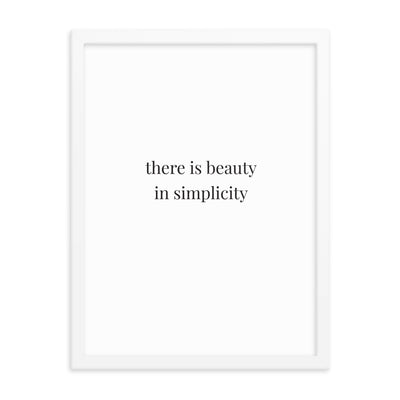 THERE IS BEAUTY Framed