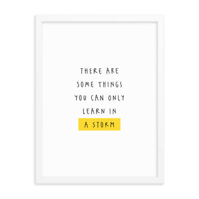 THERE ARE SOME THINGS Framed