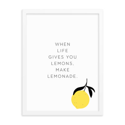 Make Lemonade Framed