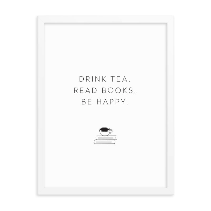 DRINK TEA Framed