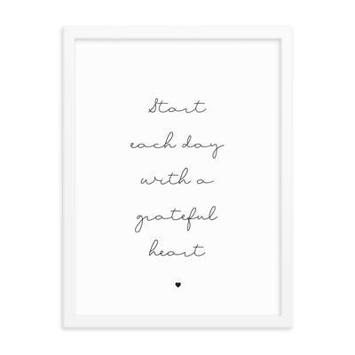 START EACH DAY Framed