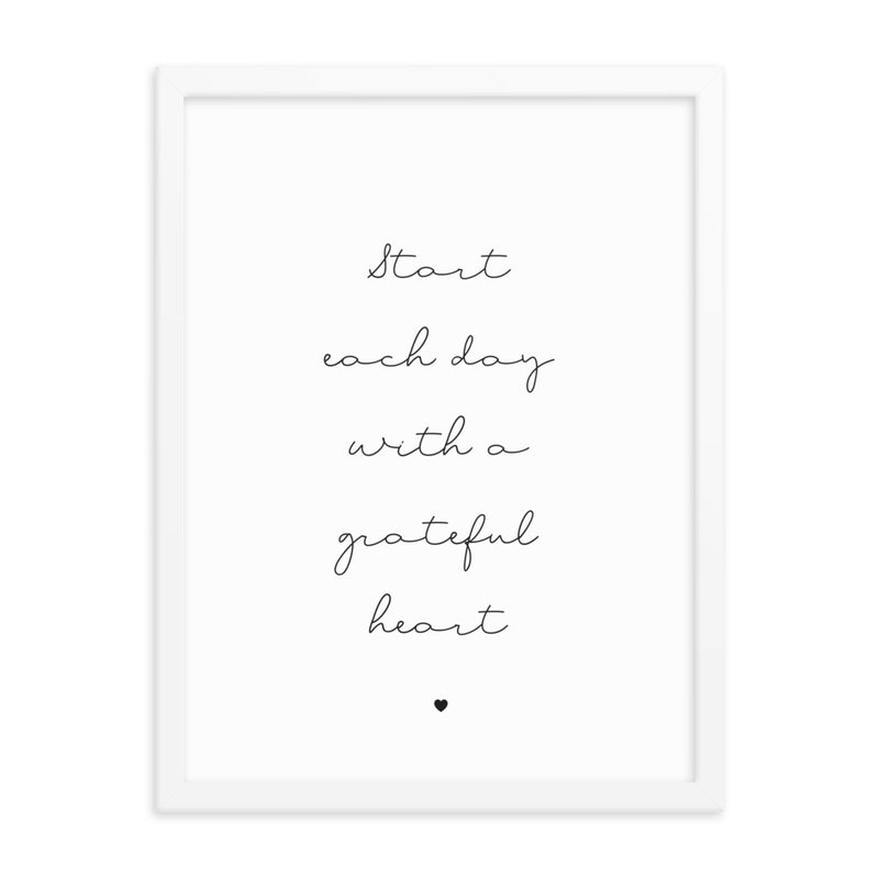 START EACH DAY Framed