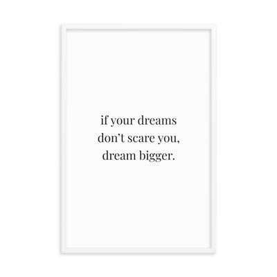 IF YOUR DREAMS Framed