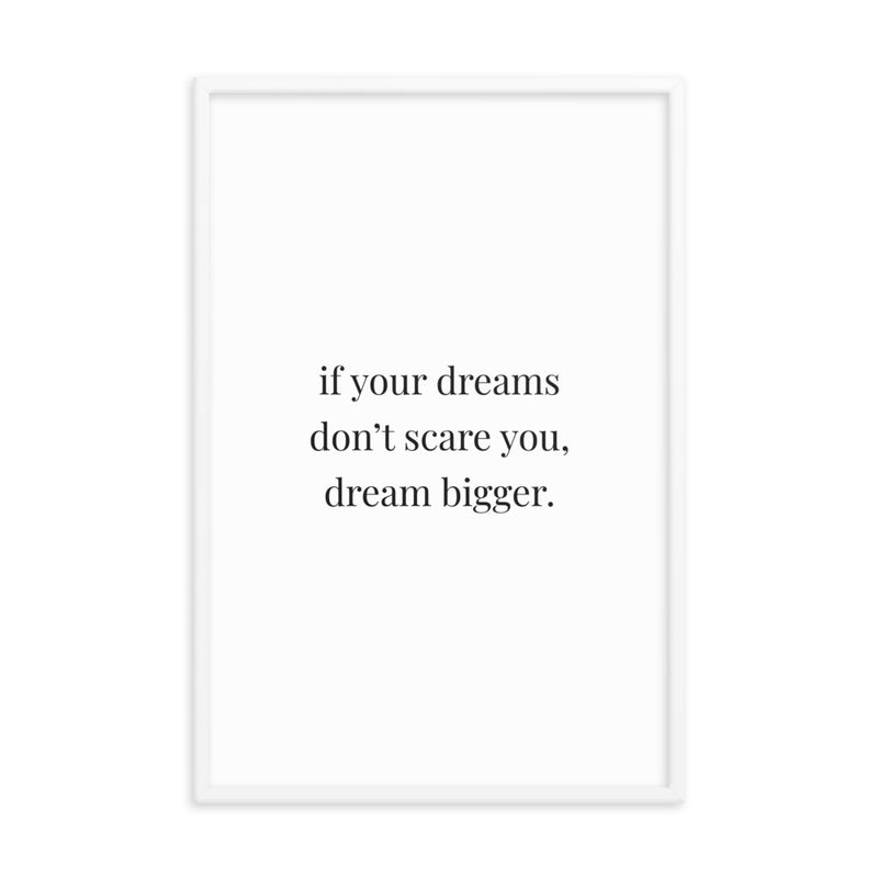 IF YOUR DREAMS Framed