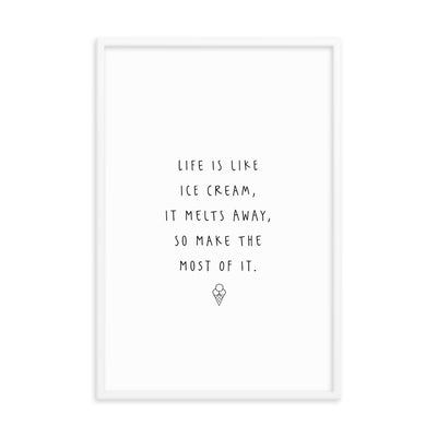 LIFE IS LIKE Framed