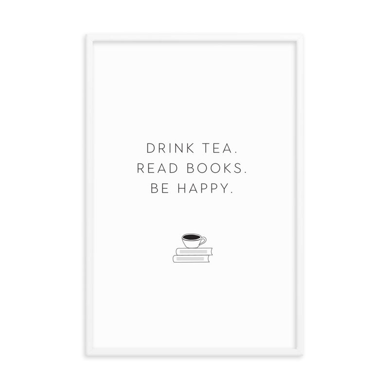 DRINK TEA Framed