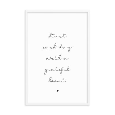 START EACH DAY Framed