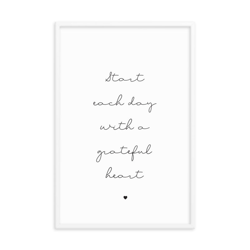 START EACH DAY Framed