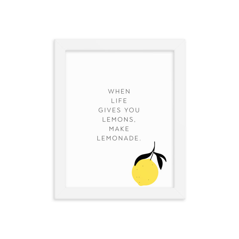 Make Lemonade Framed