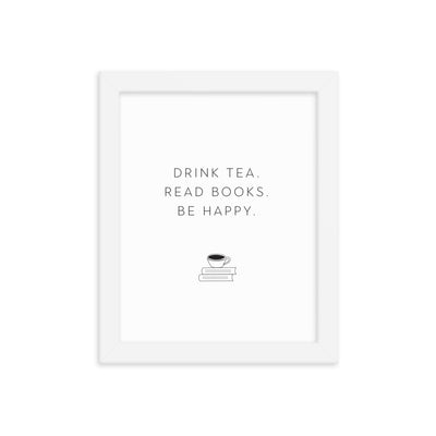 DRINK TEA Framed