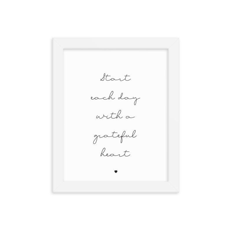 START EACH DAY Framed
