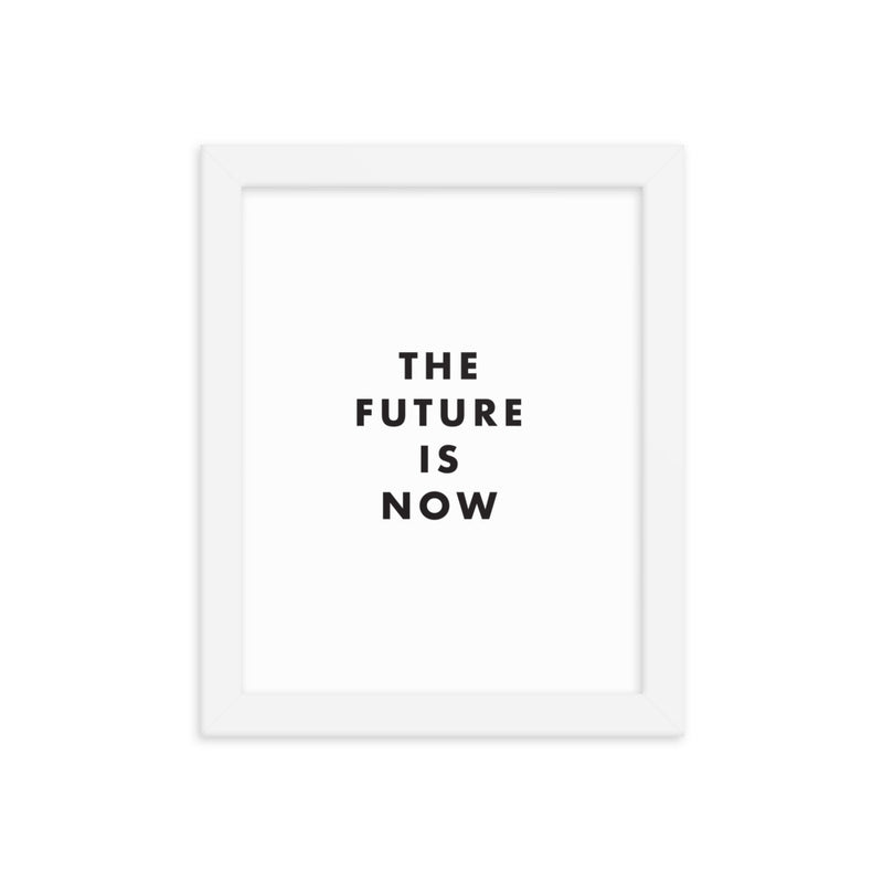 THE FUTURE Framed