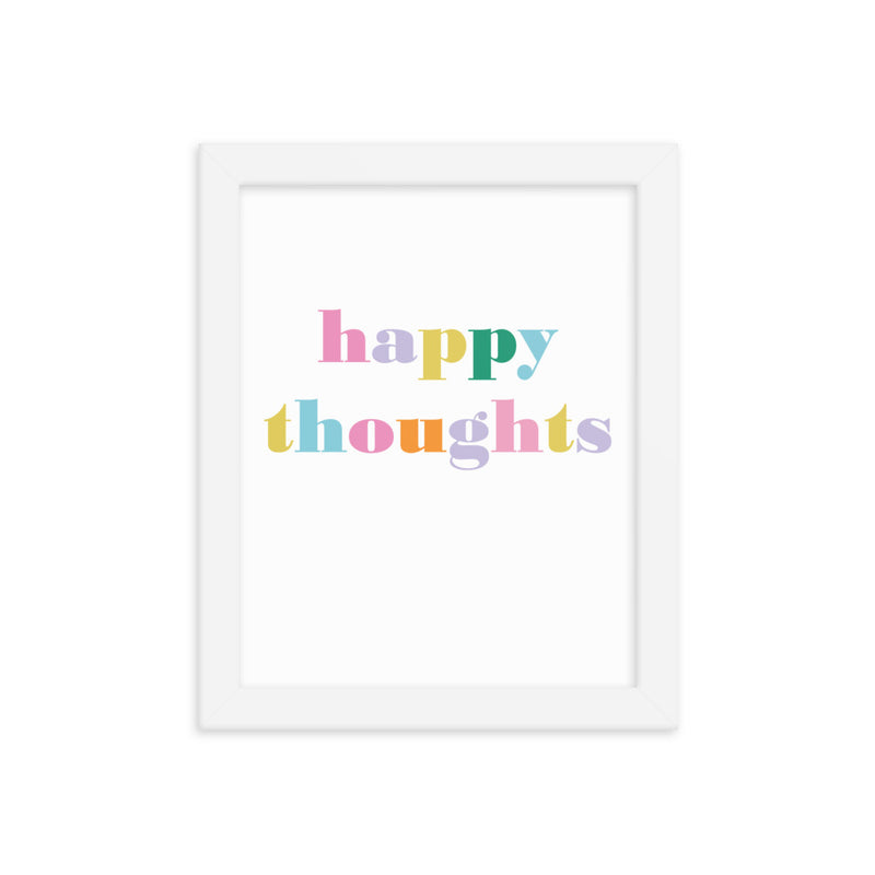 HAPPY THOUGHTS Framed