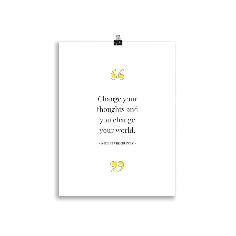 CHANGE YOUR THOUGHTS Poster