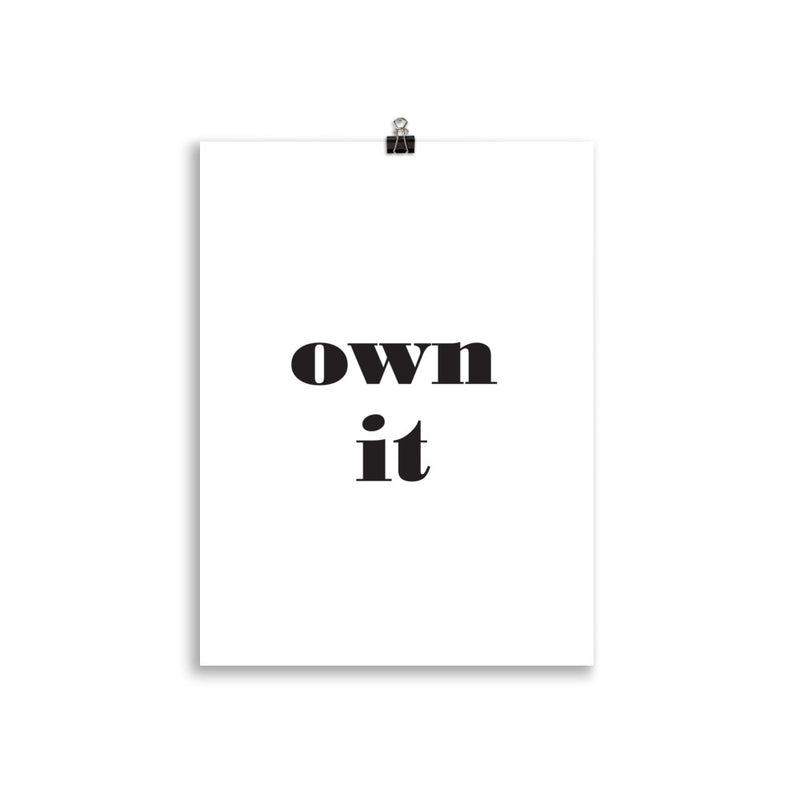 OWN IT Poster