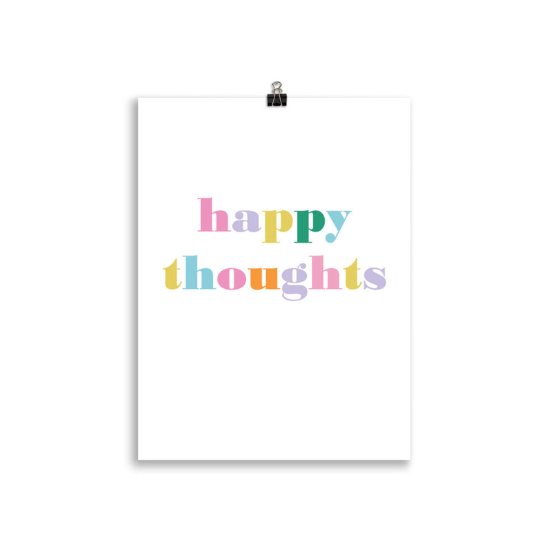 HAPPY THOUGHTS Poster