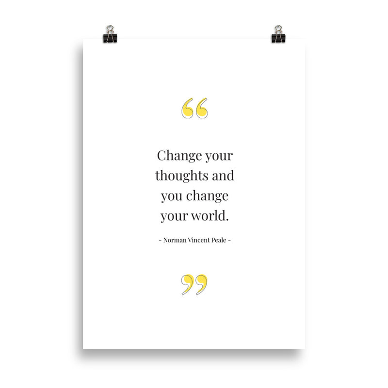 CHANGE YOUR THOUGHTS Poster