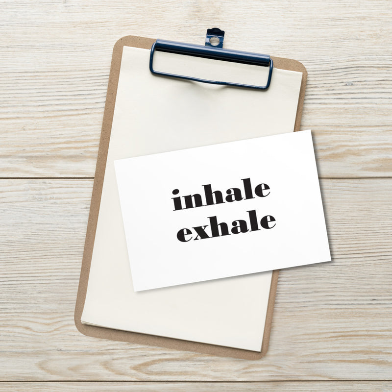 INHALE EXHALE Art Card