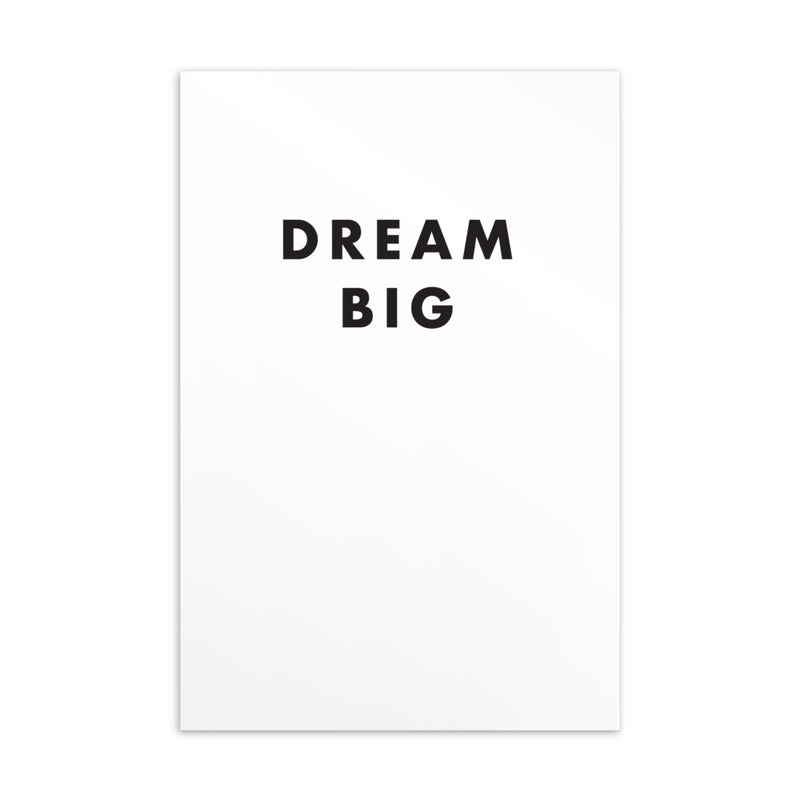 DREAM BIG Art Card