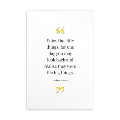 ENJOY THE LITTLE THINGS Art Card