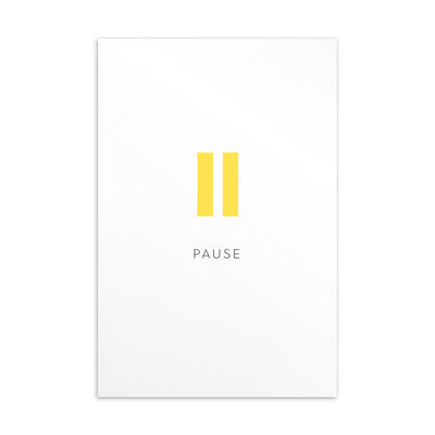PAUSE Art Card