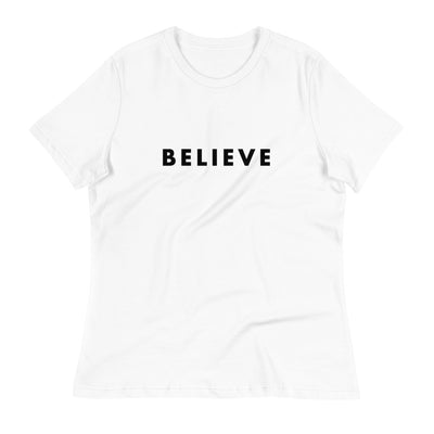 BELIEVE T-Shirt