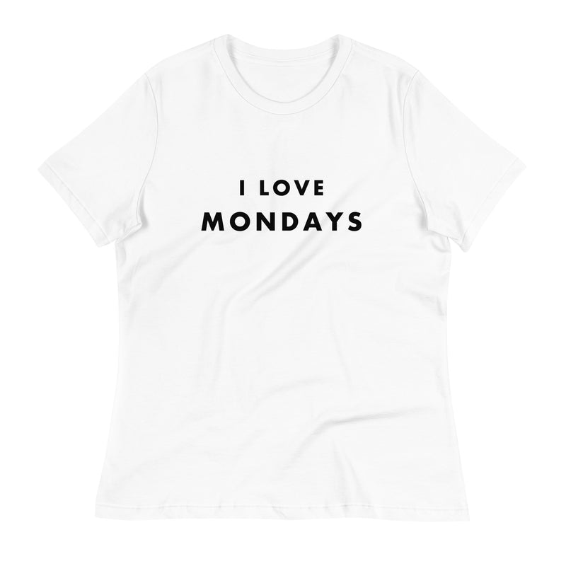 I LOVE MONDAYS T-Shirt